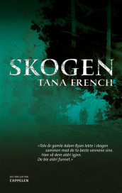 Skogen av Tana French (Innbundet)