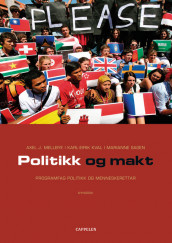 Politikk og makt av Axel J. Mellbye (Heftet)