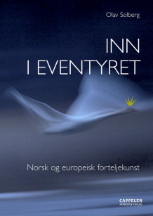 Inn i eventyret av Olav Solberg (Heftet)
