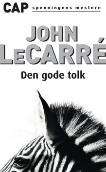 Den gode tolk av John le Carré (Heftet)