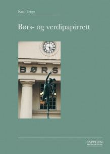 Børs- og verdipapirrett av Knut Bergo (Heftet)