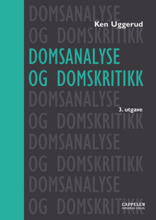 Domsanalyse og domskritikk av Ken Uggerud (Heftet)