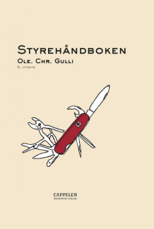 Styrehåndboken av Ole Chr. Gulli (Innbundet)