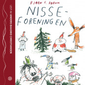 Nisseforeningen av Bjørn F. Rørvik (Lydbok-CD)