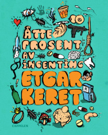 Åtte prosent av ingenting av Etgar Keret (Innbundet)