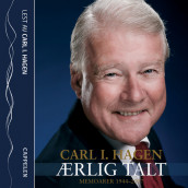 Ærlig talt av Carl I. Hagen (Lydbok-CD)