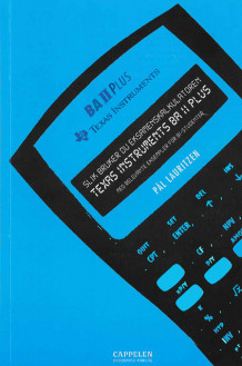 Slik bruker du eksamenskalkulatoren Texas Instruments BA II Plus av Pål Lauritzen (Heftet)