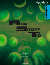 Rom Stoff Tid Fysikk 2 Studiebok (2008) av Per Jerstad (Heftet)