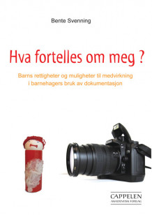 Hva fortelles om meg? av Bente A. Svenning (Heftet)