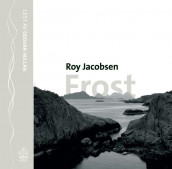 Frost av Roy Jacobsen (Lydbok-CD)