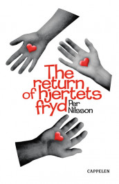 The return of Hjertets Fryd av Per Nilsson (Innbundet)