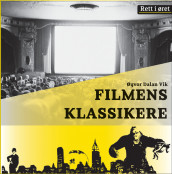 Filmens klassikere av Øyvor Dalan Vik (Lydbok-CD)