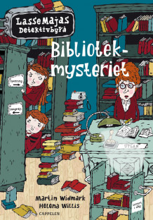 LasseMaja - Bibliotekmysteriet av Martin Widmark (Innbundet)