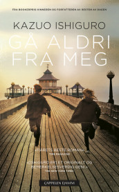 Gå aldri fra meg - Filmpocket av Kazuo Ishiguro (Heftet)