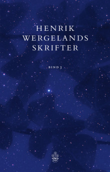 Henrik Wergelands skrifter Bind 3 av Henrik Wergeland (Innbundet)