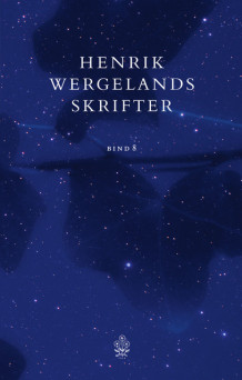 Henrik Wergelands skrifter Bind 8 av Henrik Wergeland (Innbundet)