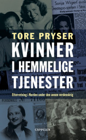 Kvinner i hemmelige tjenester av Tore Pryser (Heftet)