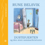 Dustefjerten og den store sommarferieturen av Rune Belsvik (Lydbok-CD)