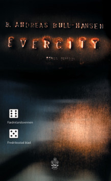 Evercity av B. Andreas Bull-Hansen (Heftet)