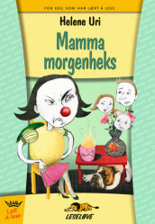 Leseløve - Mamma morgenheks av Helene Uri (Innbundet)