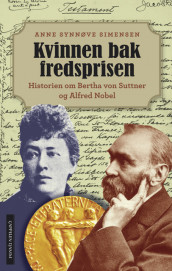 Kvinnen bak fredsprisen av Anne Synnøve Simensen (Innbundet)