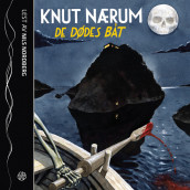 De dødes båt av Knut Nærum (Lydbok-CD)