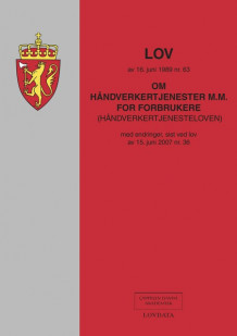 Lov om håndverkertjenester m.m. (Heftet)