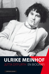 Ulrike Meinhof av Jutta Ditfurth (Innbundet)