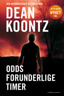 Odds forunderlige timer av Dean Koontz (Heftet)