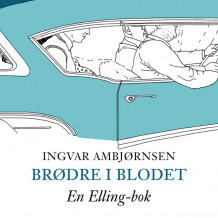 Brødre i blodet av Ingvar Ambjørnsen (Nedlastbar lydbok)