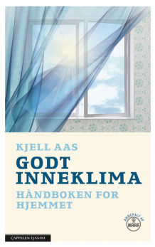 Godt inneklima av Kjell Aas (Innbundet)