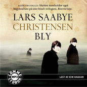 Bly av Lars Saabye Christensen (Lydbok MP3-CD)
