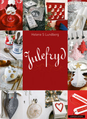 Julefryd av Helene S Lundberg (Innbundet)