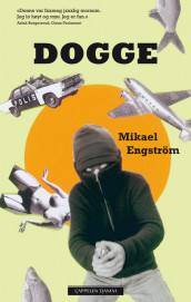 Dogge av Mikael Engström (Innbundet)