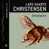 Amatøren av Lars Saabye Christensen (Lydbok-CD)