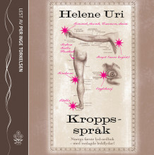 Kroppsspråk av Helene Uri (Nedlastbar lydbok)