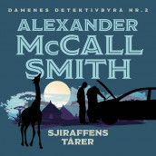 Sjiraffens tårer av Alexander McCall Smith (Nedlastbar lydbok)