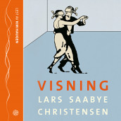 Visning av Lars Saabye Christensen (Lydbok-CD)