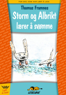 Leseløve - Storm og Albrikt lærer å svømme av Thomas Framnes (Innbundet)