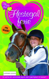 Hestegal ferie av Kathy Helidoniotis (Heftet)