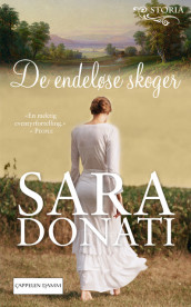 De endeløse skoger av Sara Donati (Heftet)