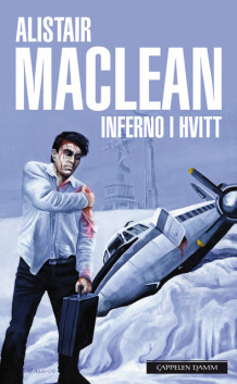 Inferno i hvitt av Alistair MacLean (Heftet)