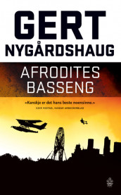 Afrodites basseng av Gert Nygårdshaug (Ebok)