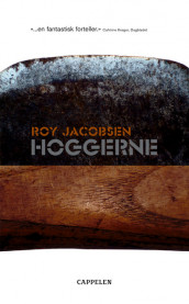 Hoggerne av Roy Jacobsen (Ebok)