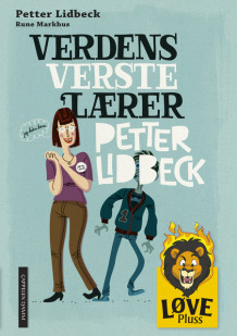 Verdens verste lærer av Petter Lidbeck (Innbundet)