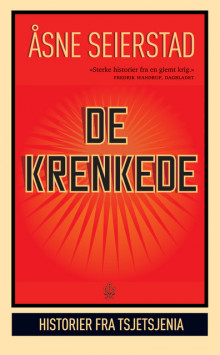 De krenkede av Åsne Seierstad (Ebok)