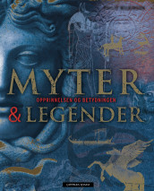Myter & legender av Philip Wilkinson (Innbundet)