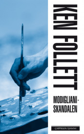 Modigliani-skandalen av Ken Follett (Heftet)