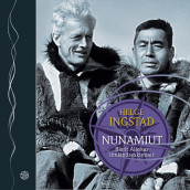 Nunamiut av Helge Ingstad (Nedlastbar lydbok)