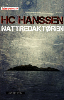 Nattredaktøren av H.C. Hanssen (Innbundet)